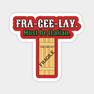 Fra-Gee-Lay Christmas Story Tribute Magnet