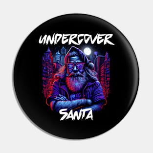 Undercover Santa in Town 4 Pin