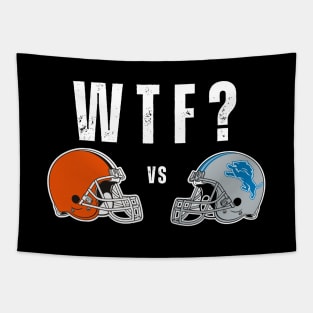 Cleveland Browns vs Detroit Lions WTF Funny Football Tapestry