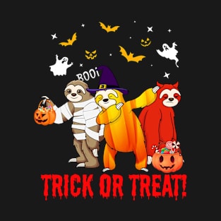 Trick Or Treat Sloth Dabbing Halloween Gift T-Shirt