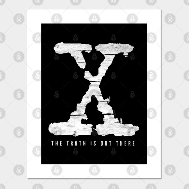 The Truth Is Out There Fox Mulder Poster Und Kunst Teepublic De