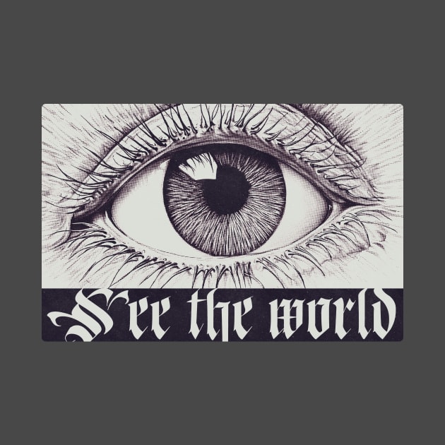 See The World Close Up Eye Pencil Drawing Halftone Texture and Blackletter Font Weird Print by Space Surfer 