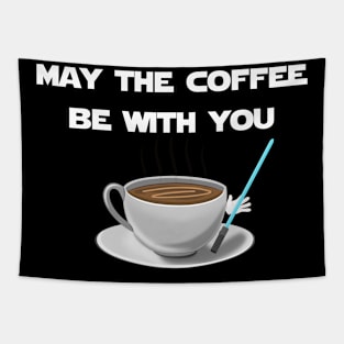 May the coffee be with you Tapestry