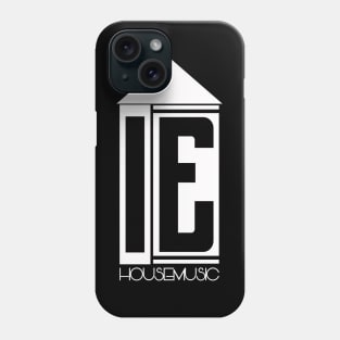 I.E. Housemusic Phone Case