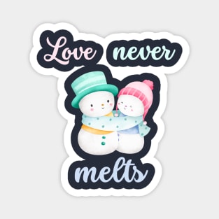 love never melts snowmen Magnet