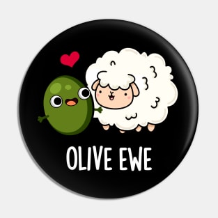 Olive Ewe Funny Love Pun Pin