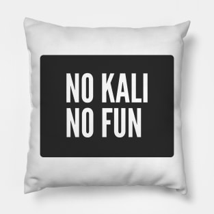 Cybersecurity No Kali No Fun Black Background Pillow