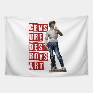 Censure destroys art Tapestry