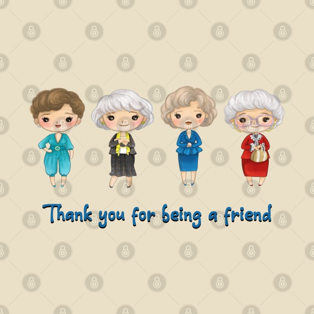 golden girls thank you for being a friend by Bookishandgeeky