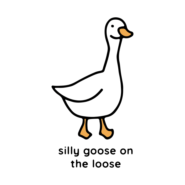 Silly goose on the loose by maura41