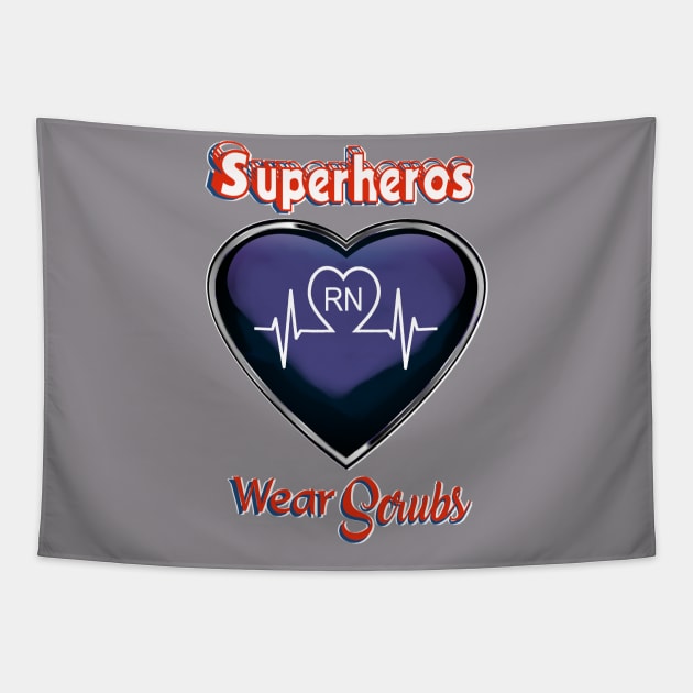 Registered Nurse Superhero Wear Scrubs RN Tapestry by Lorri's Custom Art