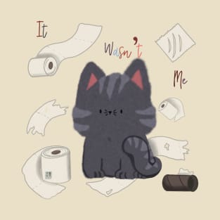 Kawaii Cat: It wasn't me T-Shirt