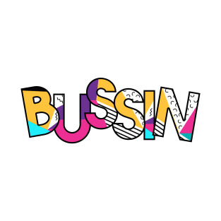 bussin' gen z meme phrase 80's pattern T-Shirt