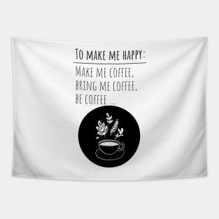 Coffee Give Me Power Tapestry