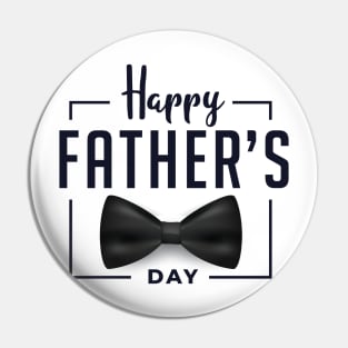 Happy Fathers Day T-Shirt Pin