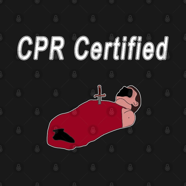 CPR Certified Aftermath Of Dwight by graphics