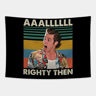 Aaalll Righty Then Retro Vintage Tapestry