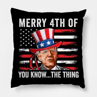 Funny Joe Biden Confused Merry Happy 4th of You Know...The Thing Pillow