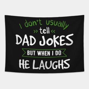 I Tell Dad Jokes Tapestry