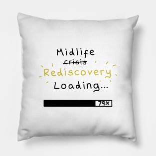 Not a Midlife Crisis Pillow