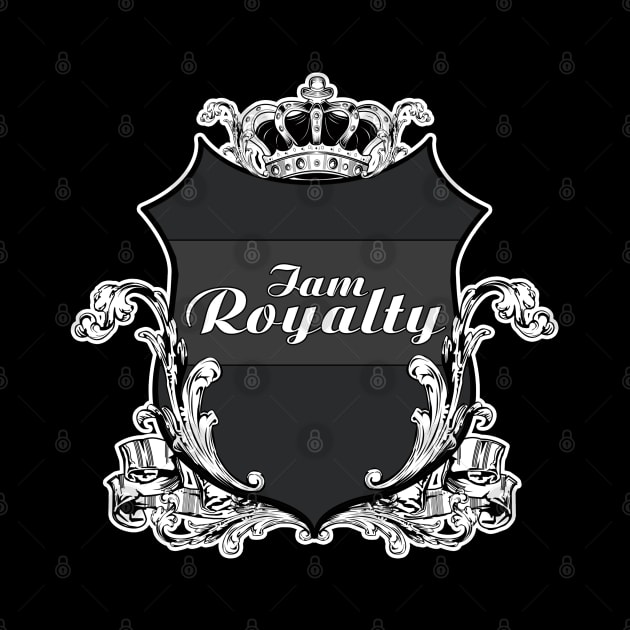 I am Royalty by adamzworld