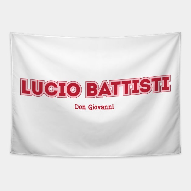 Lucio Battisti Don Giovanni Tapestry by PowelCastStudio