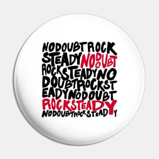 No Doubt Rocksteady Legacy Pin