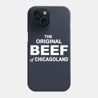 The Bear - The Original Beef of Chicagoland Phone Case