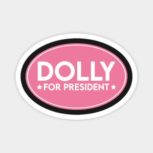 Dolly Parton for President Magnet