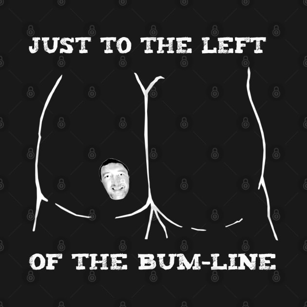 Bum Line by Whatever Forever