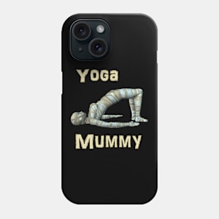 Yoga Mummy Bridge Pose Phone Case