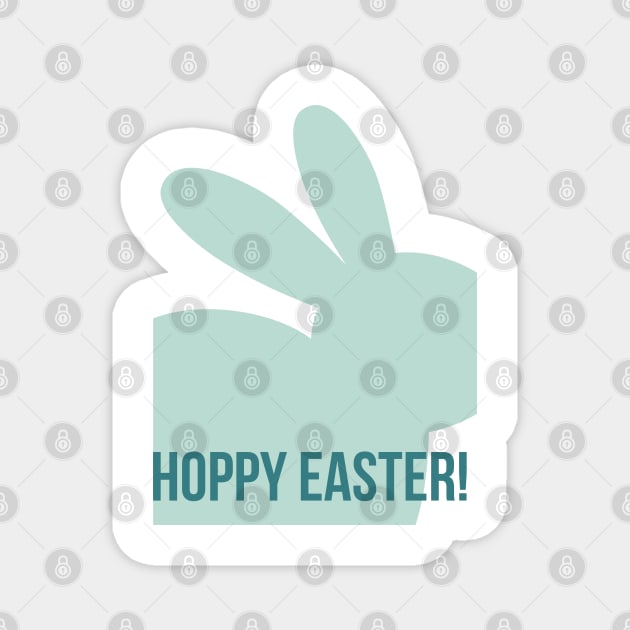 Hoppy Easter. Cute Bunny Rabbit Pun Design. Perfect Easter Basket Stuffer. Magnet by That Cheeky Tee