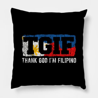 TGIF Thank God I'm Filipino Vintage Filipino Flag Pillow