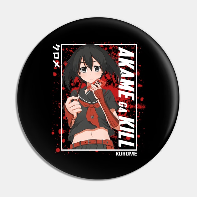 Kurome Akame Ga Kill Pin by Otaku Emporium