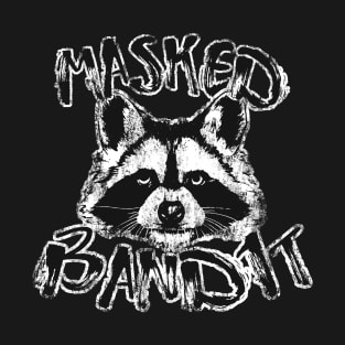 The Masked Bandit T-Shirt