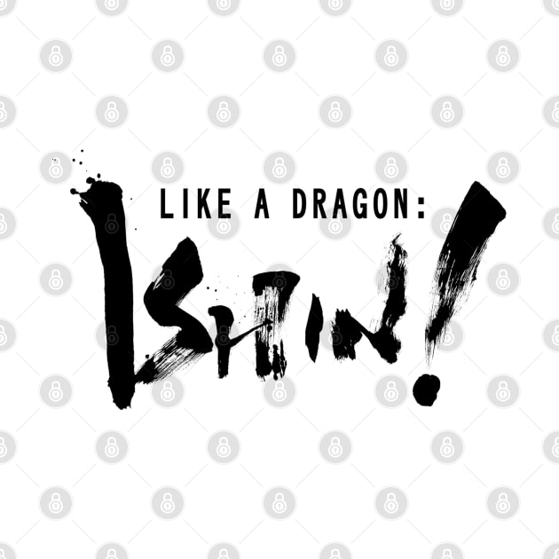 Like A Dragon: ISHIN! by eternal sunshine