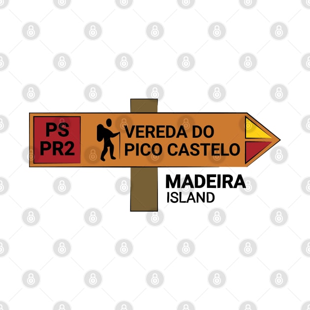 Madeira Island PS PR2 VEREDA DO PICO CASTELO wooden sign by Donaby