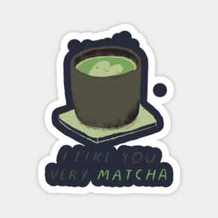 i like you very matcha Magnet