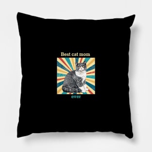 Cat t shirt - Best cat mom ever Pillow