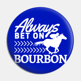 Bourbon, Betting, and the Races Pin