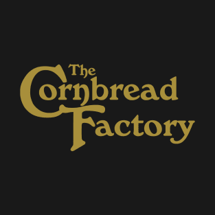 Cornbread Factory T-Shirt