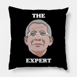 Dr. Fauci - The Expert Pillow