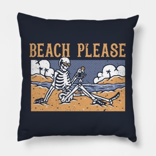 Beach Please - Skeleton Vacation Pillow