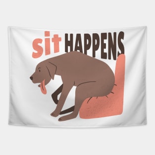 sit happens dog Tapestry