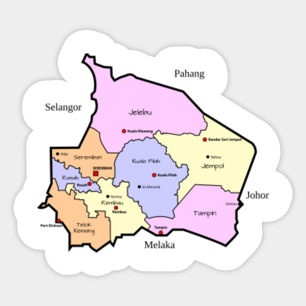 Limited Edition Exclusive Parliamentary Map Of Negeri Sembilan Malaysia Negeri Sembilan Sticker Teepublic