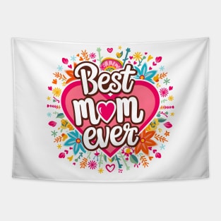 Best mom ever, fun flowers and heart print shirt 2 Tapestry