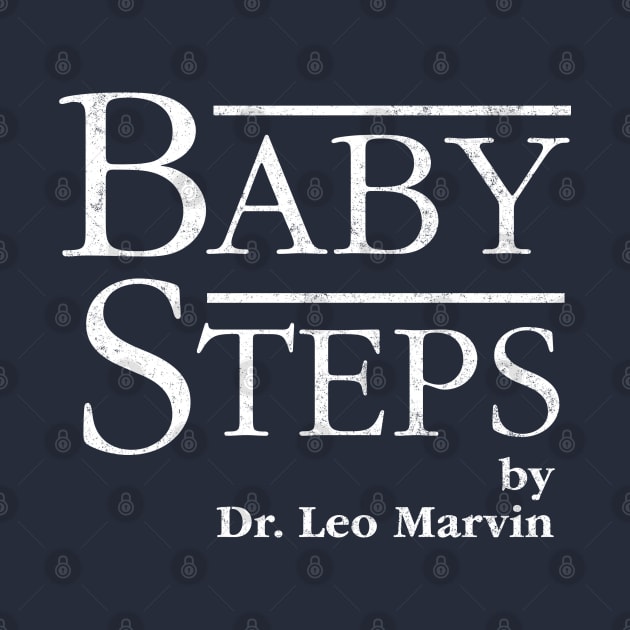 Baby Steps by Dr. Leo Marvin by BodinStreet