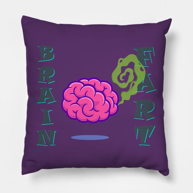 Brain Fart - For Those Not So Rare Moments of Stupidity Pillow by TeeHeeFun