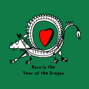 Born in the Year of the Dragon by Pollux T-Shirt