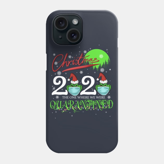 Christmas 2020 - The One Where We Were Quarantined Phone Case by Mystik Media LLC